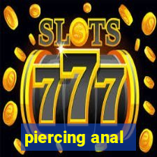 piercing anal